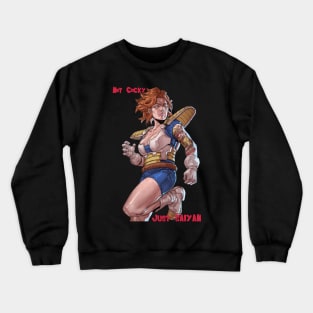 Not Cocky, Just Saiyan Crewneck Sweatshirt